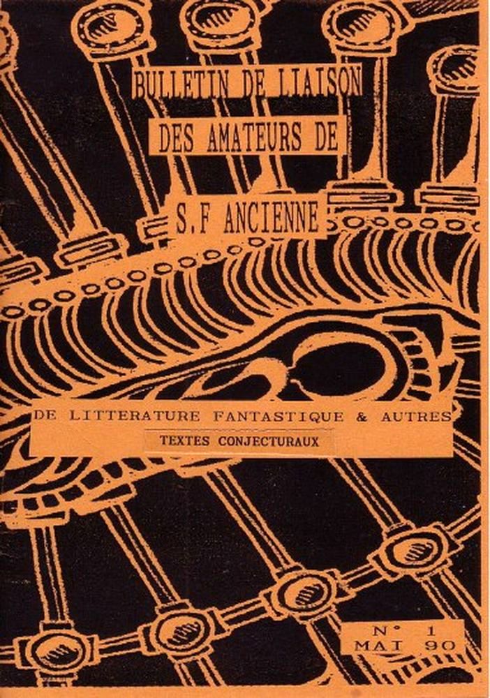Bulletin de liaison des amateurs de S-F ancienne n°1
Source : nooSFere