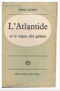 Couverture de Denis Saurat, L'Atlantide et le règne des géants