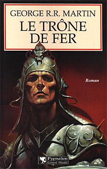 Couverture de George R. R. Martin, Le Trône de fer