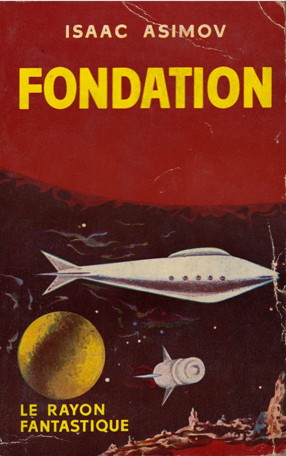 Couverture de Fondation d'Isaac Asimov