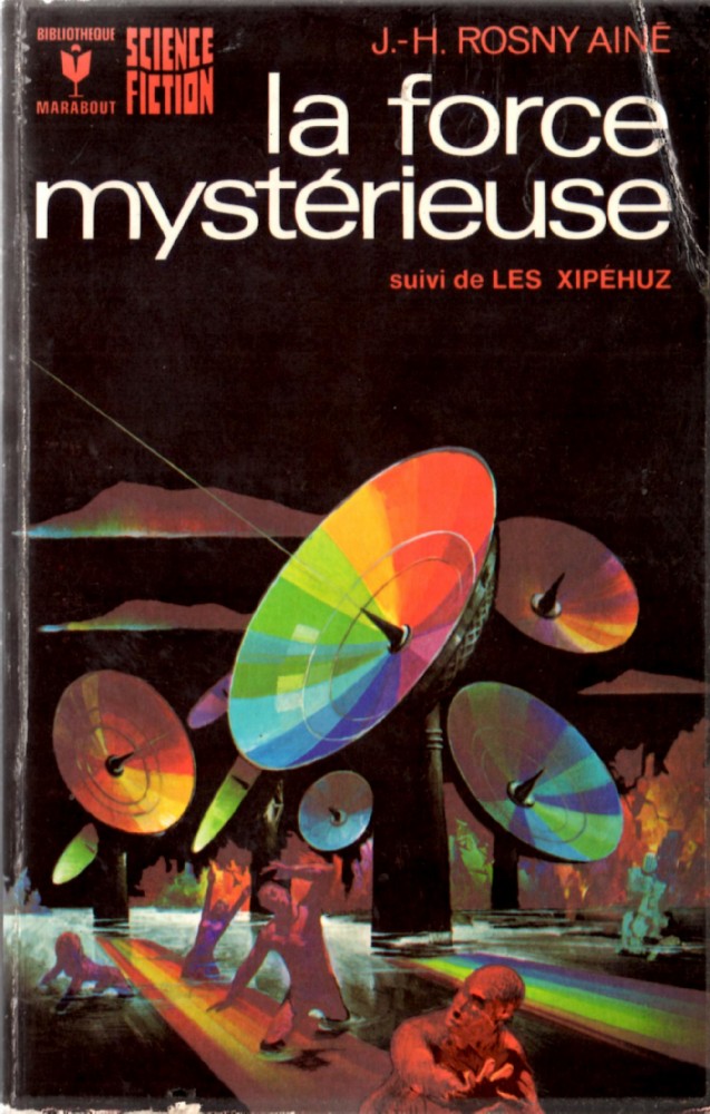Couverture de La Force mystérieuse de J.-H. Rosny aîné