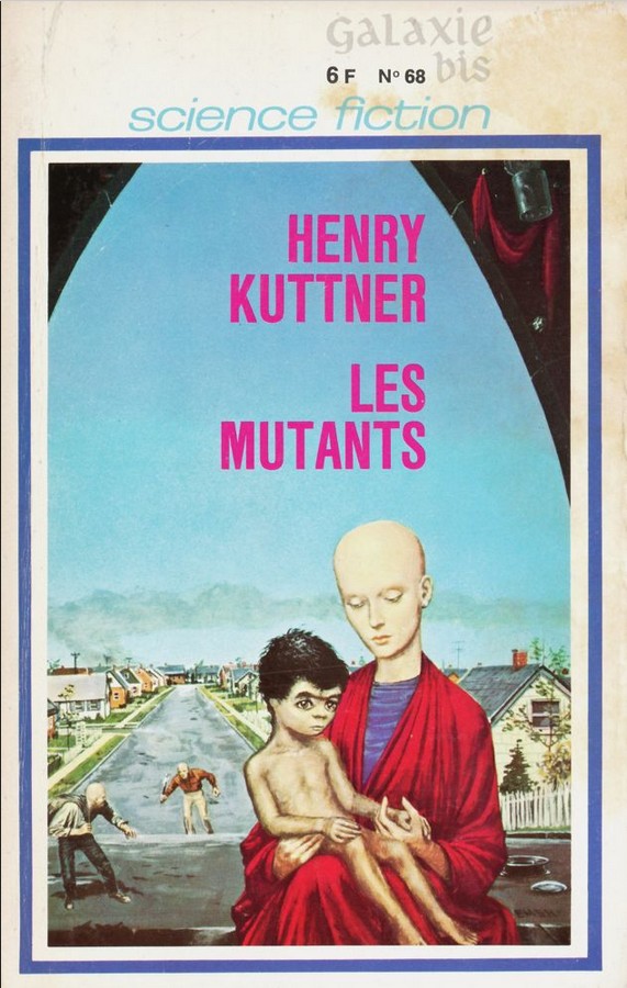 Couverture des Mutants de Henry Kuttner