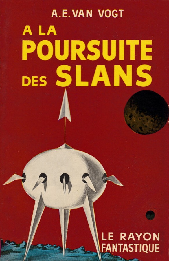Couverture d'À la poursuite des Slans d'Alfred E. van Vogt