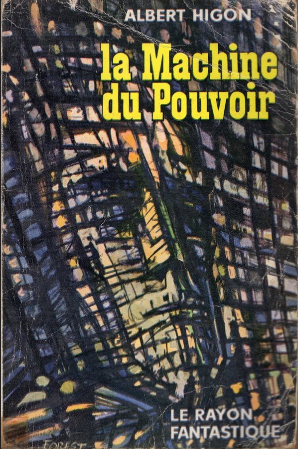 Couverture de La Machine du pouvoir d'Albert Higon