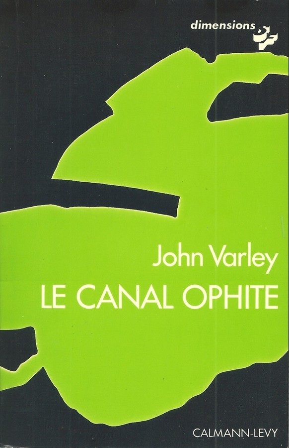 Couverture du Canal ophite de John Varley
