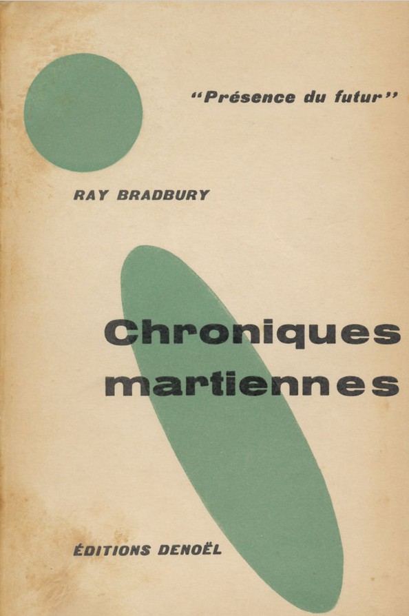 Couverture du premier roman publié par Présence du futur de Ray Bradbury