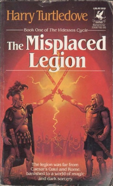 Couverture de The Misplaced Legion de Harry Turtledove