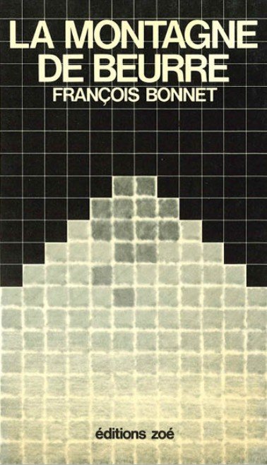 Couverture de La Montagne de beurre, de François Bonnet.