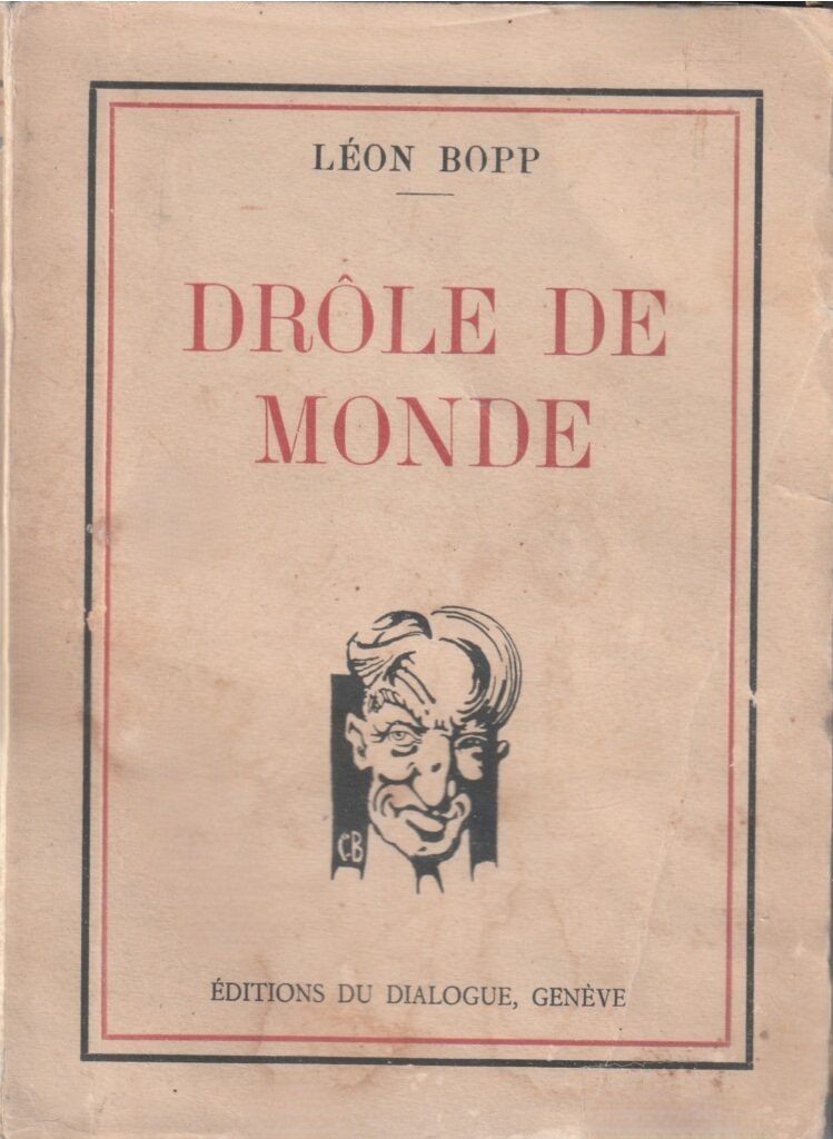 Couverture de Drôle de monde, de Léon Bopp.