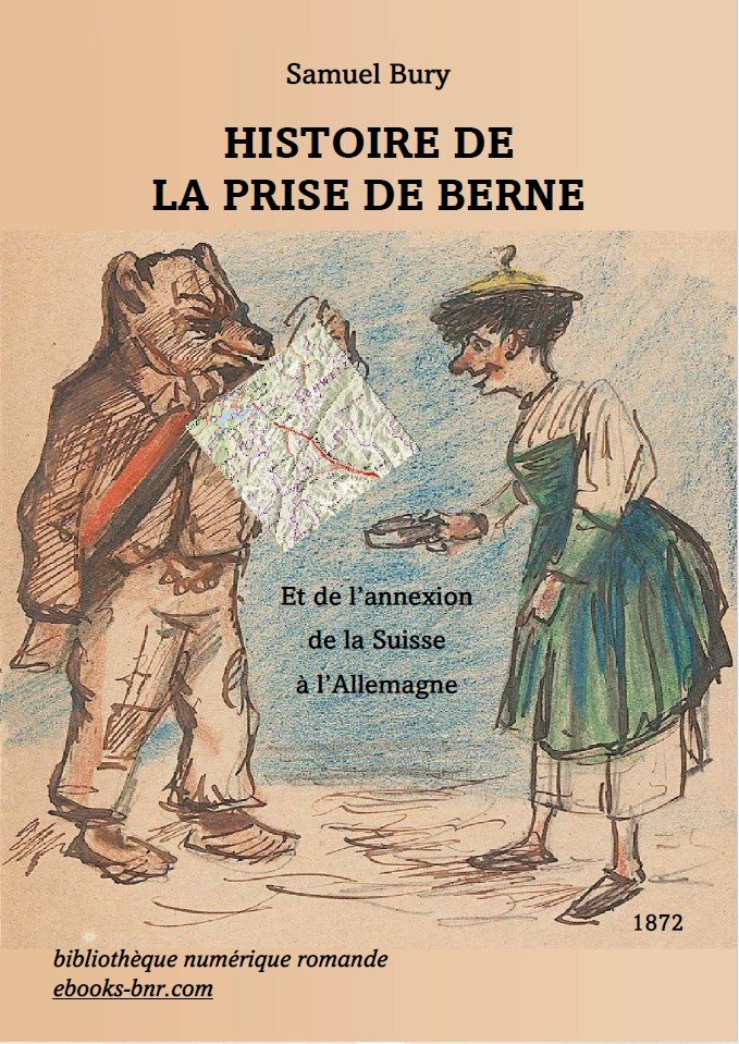 Couverture de l'Histoire de la prise de Berne, de Samuel Bury