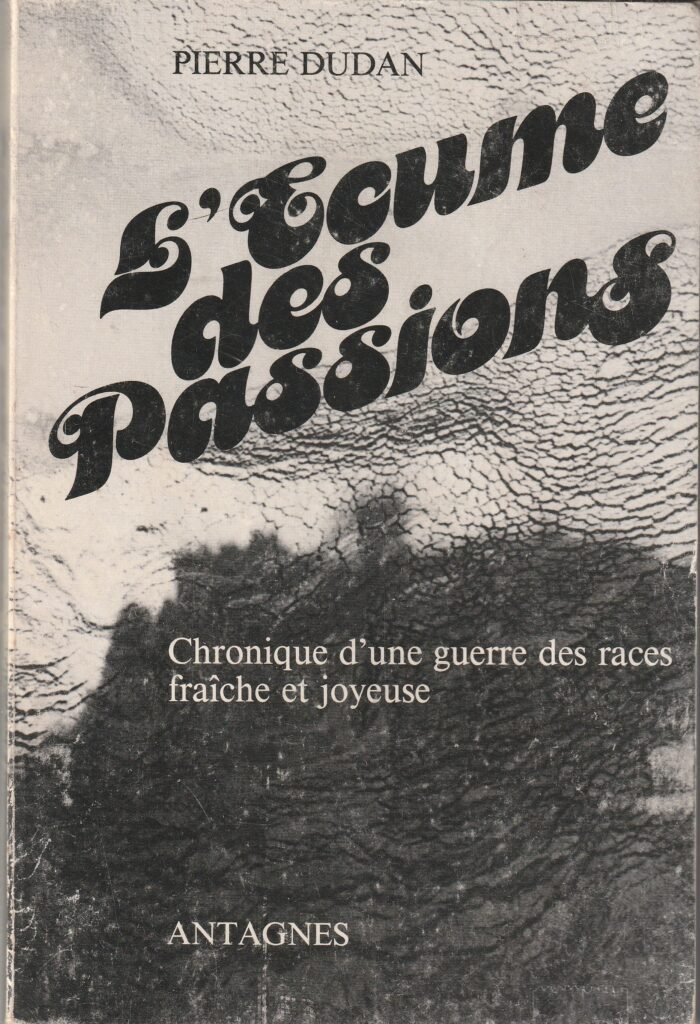 Couverture de L'Écume des passions, de Pierre Dudan.