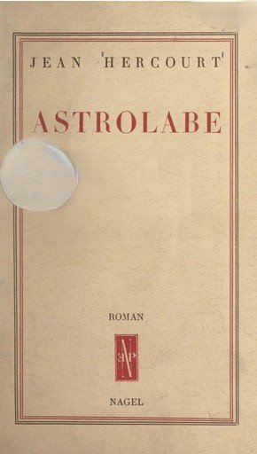 Couverture d'Astrolabe, de Jean Hercourt.