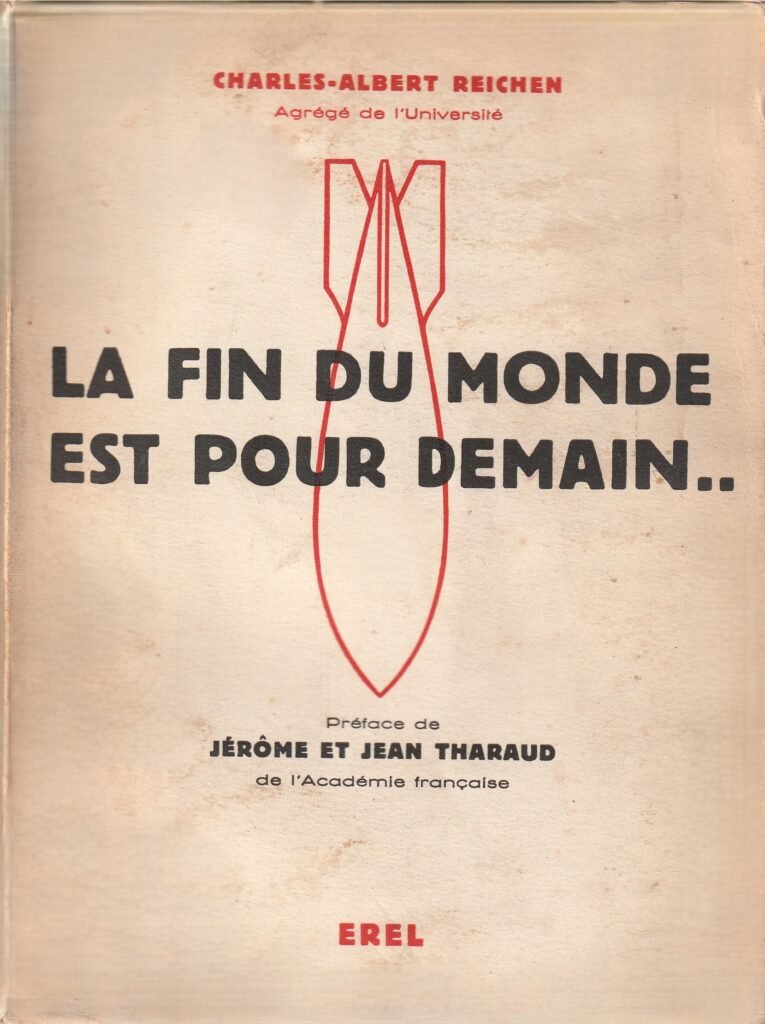 Couverture de La Fin du monde est pour demain..., de Charles-Albert Reichen.